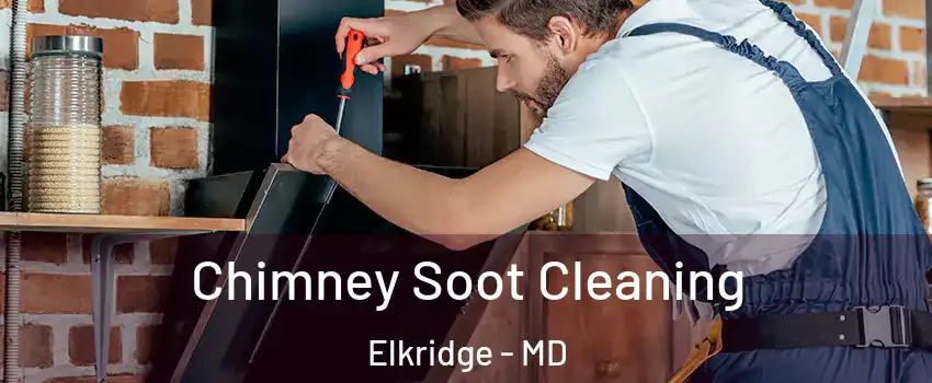  Chimney Soot Cleaning Elkridge - MD