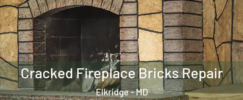  Cracked Fireplace Bricks Repair Elkridge - MD