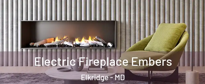  Electric Fireplace Embers Elkridge - MD