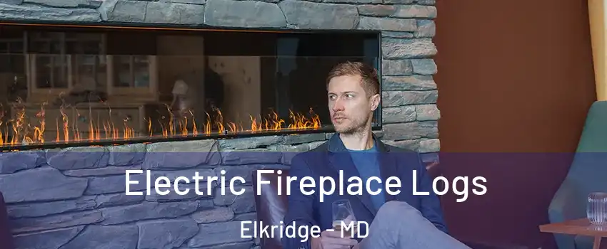 Electric Fireplace Logs Elkridge - MD