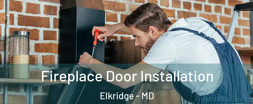  Fireplace Door Installation Elkridge - MD