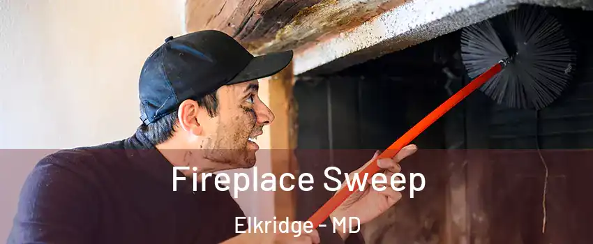  Fireplace Sweep Elkridge - MD