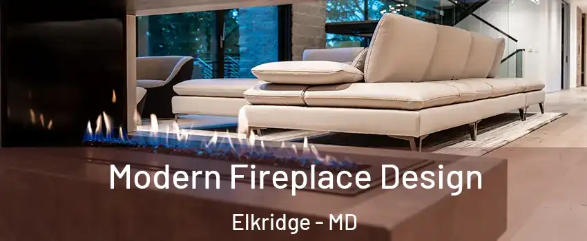  Modern Fireplace Design Elkridge - MD